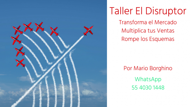 Taller El Disruptor